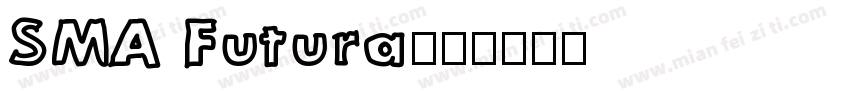 SMA Futura字体转换